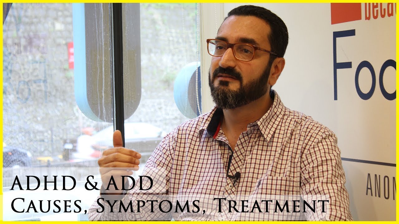 ADHD & ADD I Causes, Symptoms, Treatment I Dr Zirak Marker
