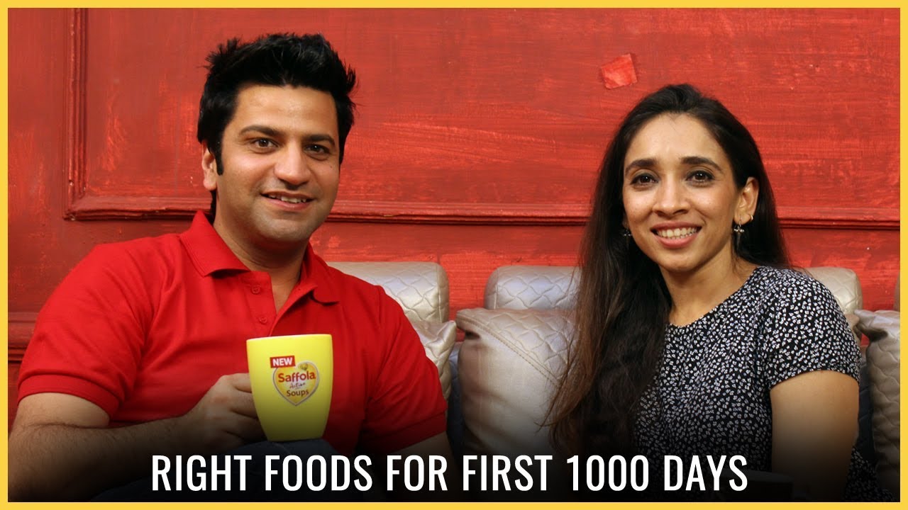 Chef Kunal Kapur I Right Foods For First 1000 Days