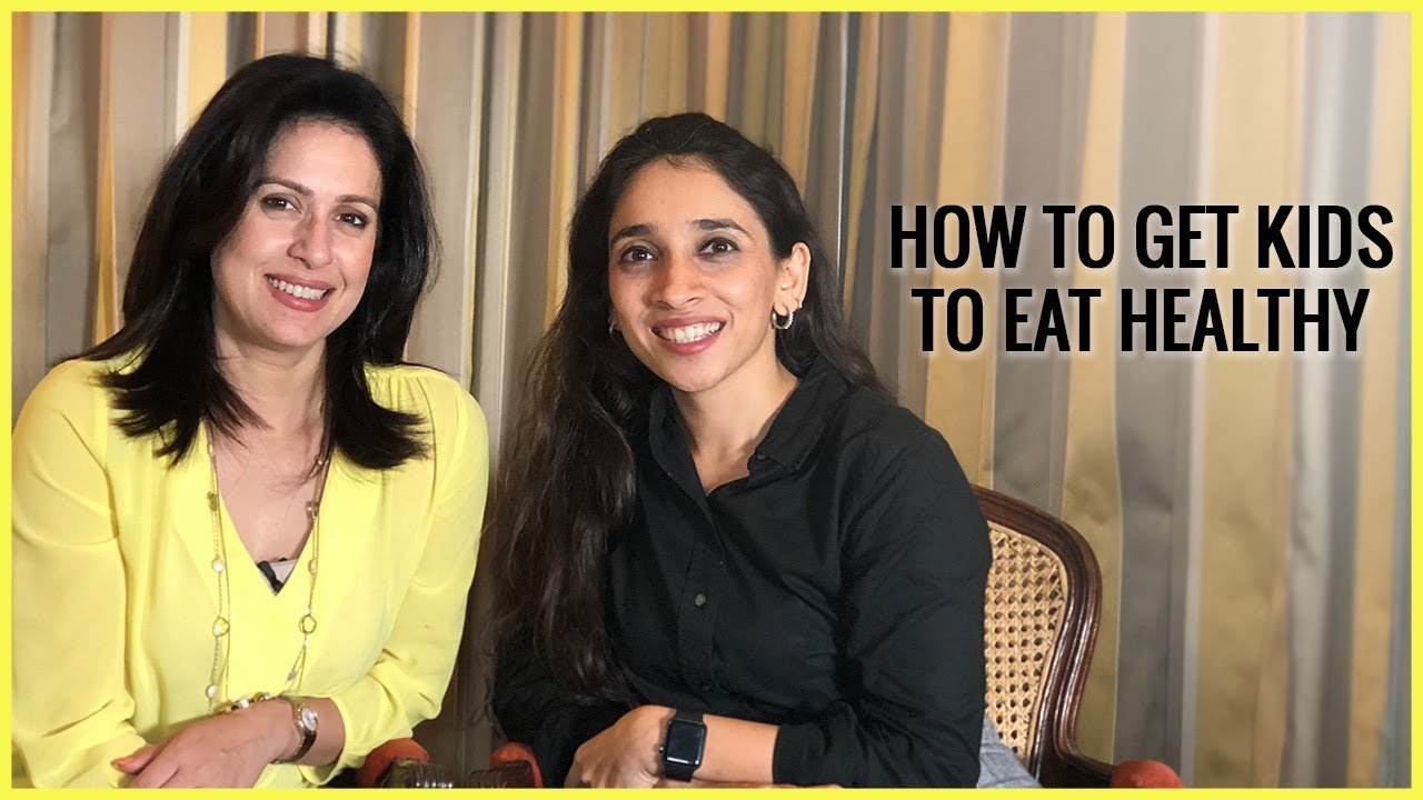 Talk | How To Get Kids To Eat Healthy Feat. Amrita Raichand (Mummy Ka Magic)