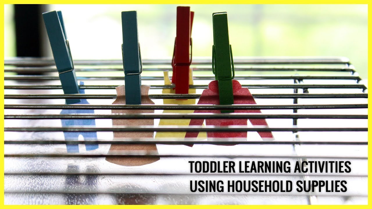 Toddler Learning Activities Using Household Supplies