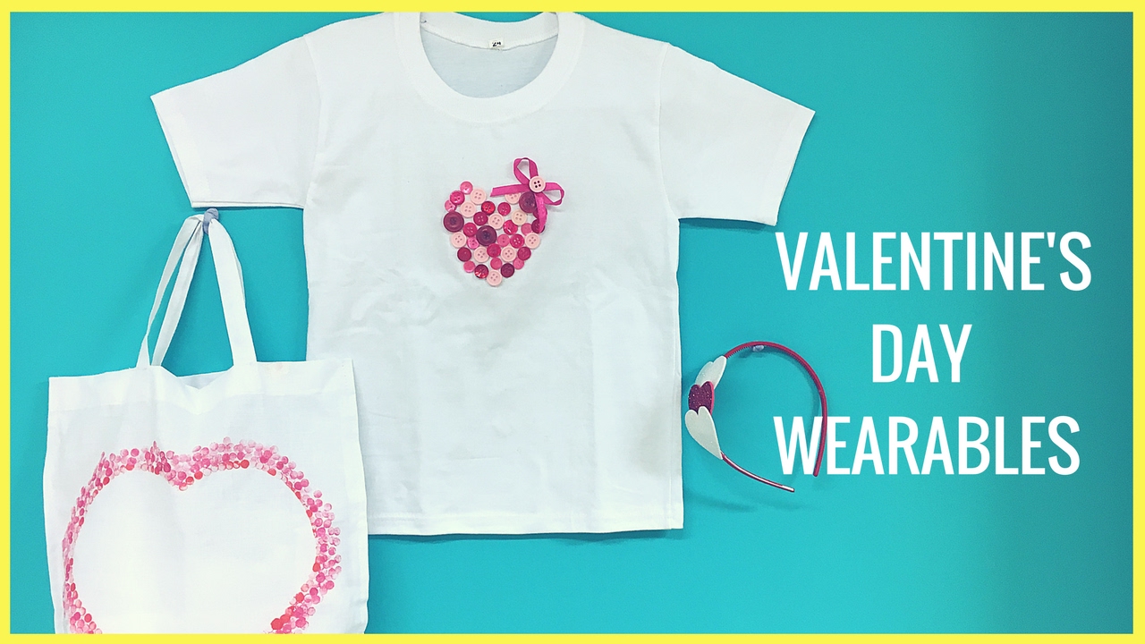 Valentine’s Day Wearables To Make With Kids In Under 20 Minutes