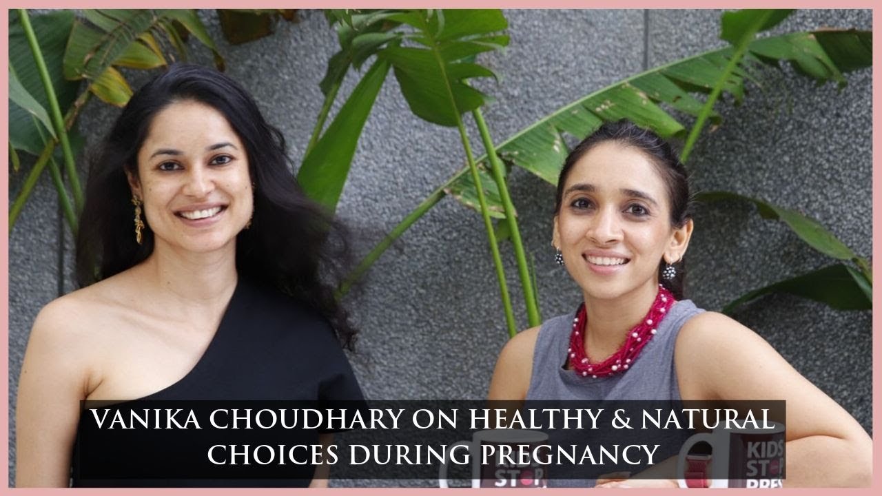 Vanika Choudhary | The Founder Of Sequel On Hypnobirthing & What She Eats During Her Pregnancy