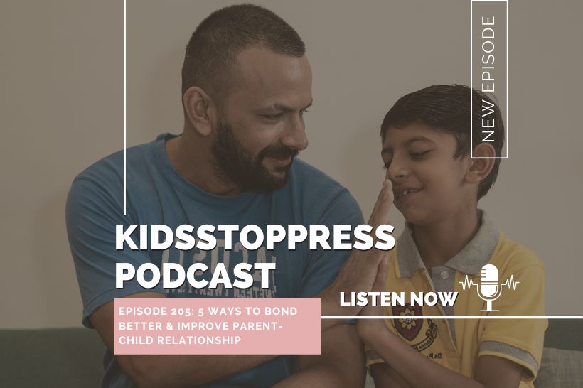 Kidsstoppress-podcast-images-5waystobond