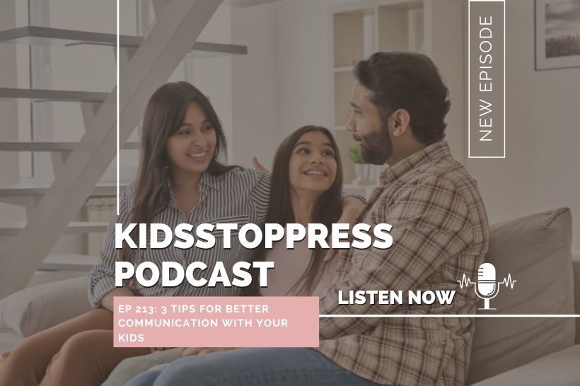 kidsstoppress-Iamnotbored-podcast-images-BetterCommunication
